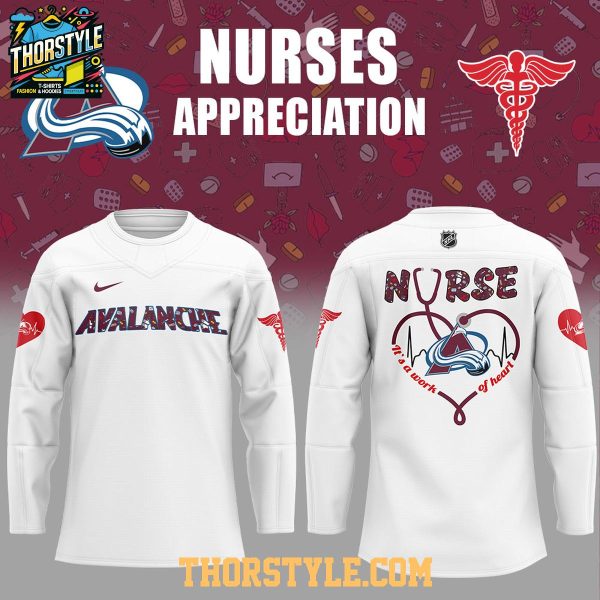 Colorado Avalanche Nurses Appreciation Work Of Heart 2025 Hockey Jersey