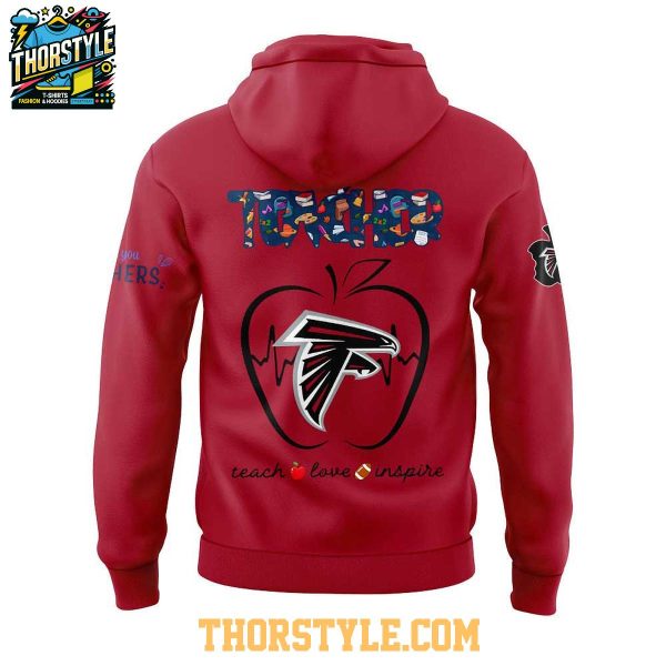 Atlanta Falcons Teach Love Inspire Appreciation 2025 Hoodie T-Shirt