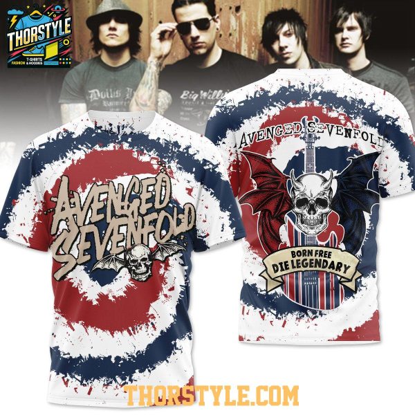 Avenged Sevenfold Born Free Die Legendary Hoodie T-Shirt