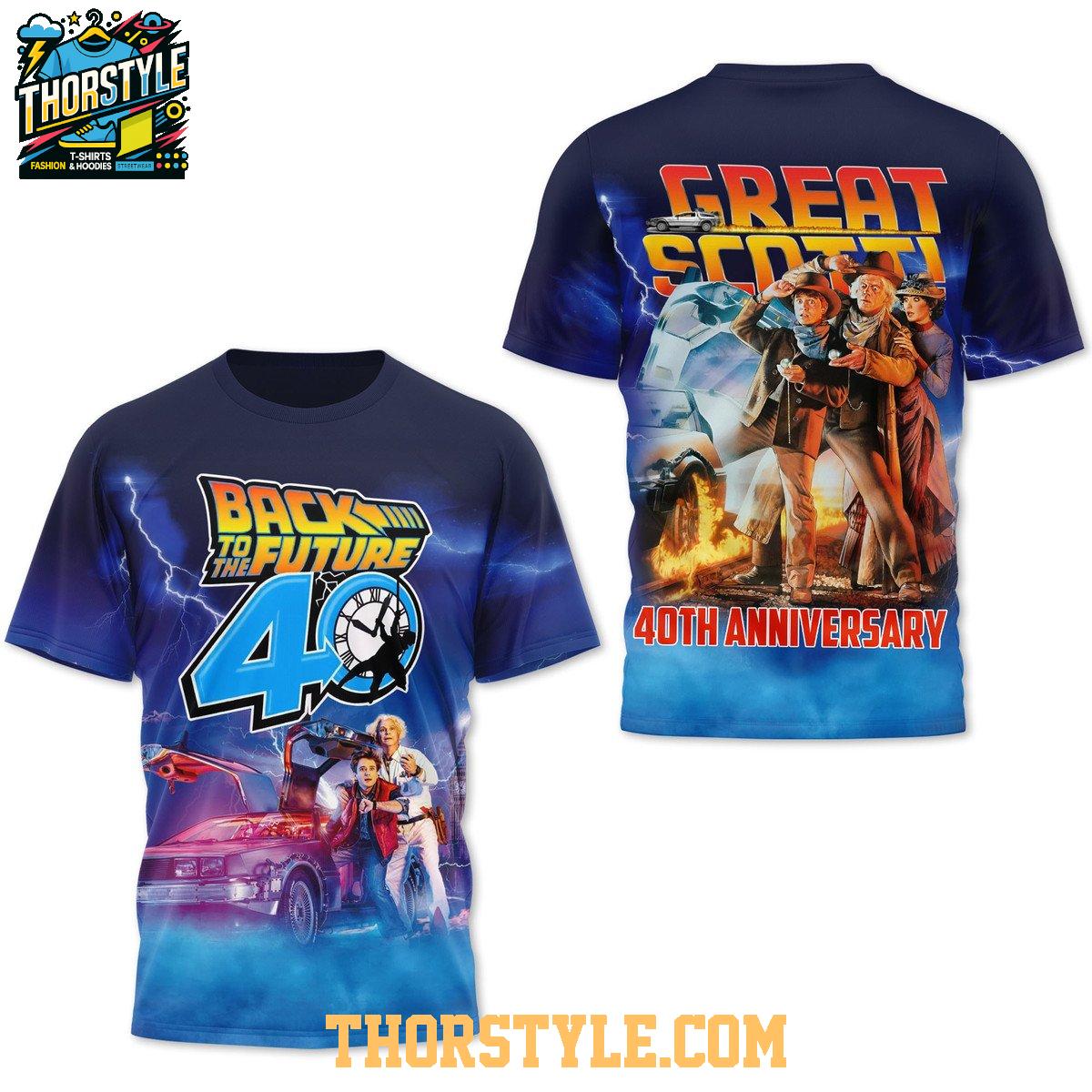 Back To The Future Celebrating 40th Anniversary 2025 Great Scott Hoodie T-Shirt Back To The Future Celebrating 40th Anniversary 2025 Great Scott Hoodie T-Shirt