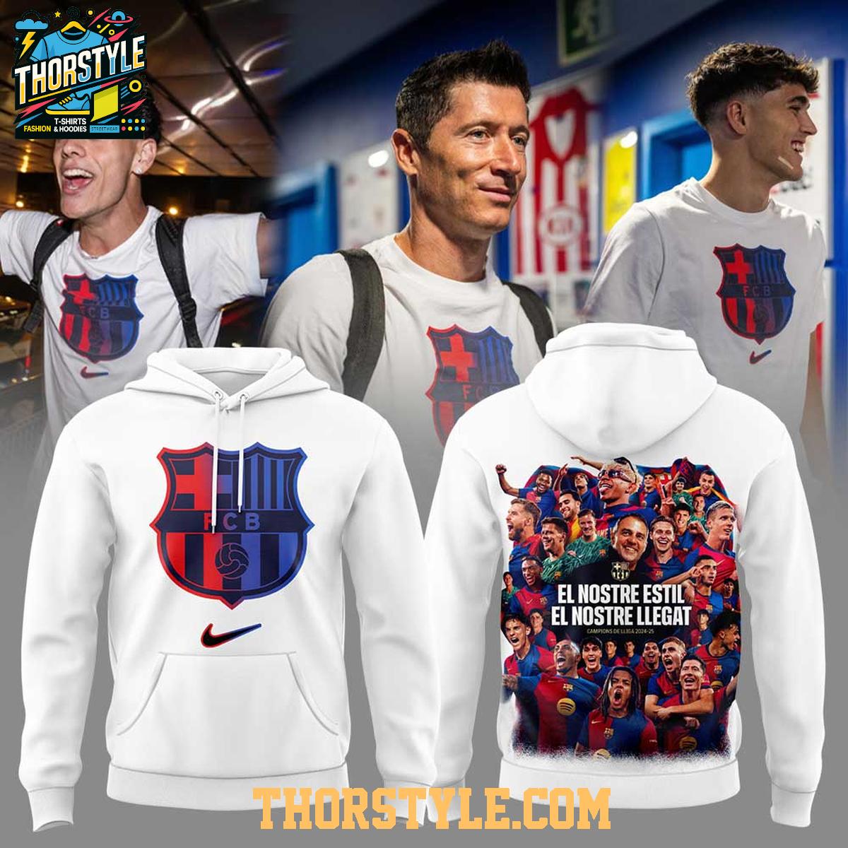 Barcelona Champions La Liga 2025 El Nostre Estil El Nostre Llegat Hoodie T-Shirt Barcelona Champions La Liga 2025 El Nostre Estil El Nostre Llegat Hoodie T-Shirt