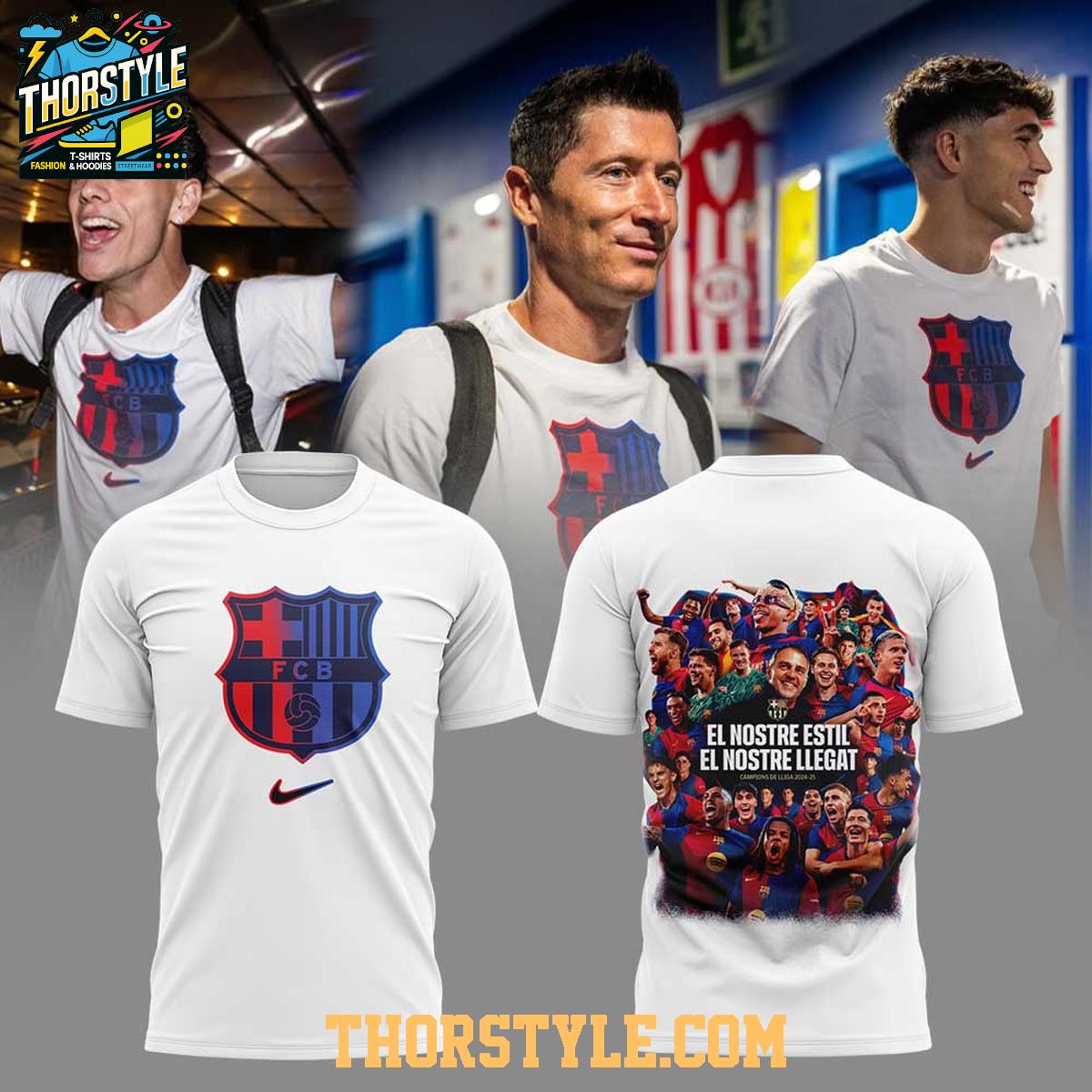 Barcelona Champions La Liga 2025 El Nostre Estil El Nostre Llegat Hoodie T-Shirt Barcelona Champions La Liga 2025 El Nostre Estil El Nostre Llegat Hoodie T-Shirt