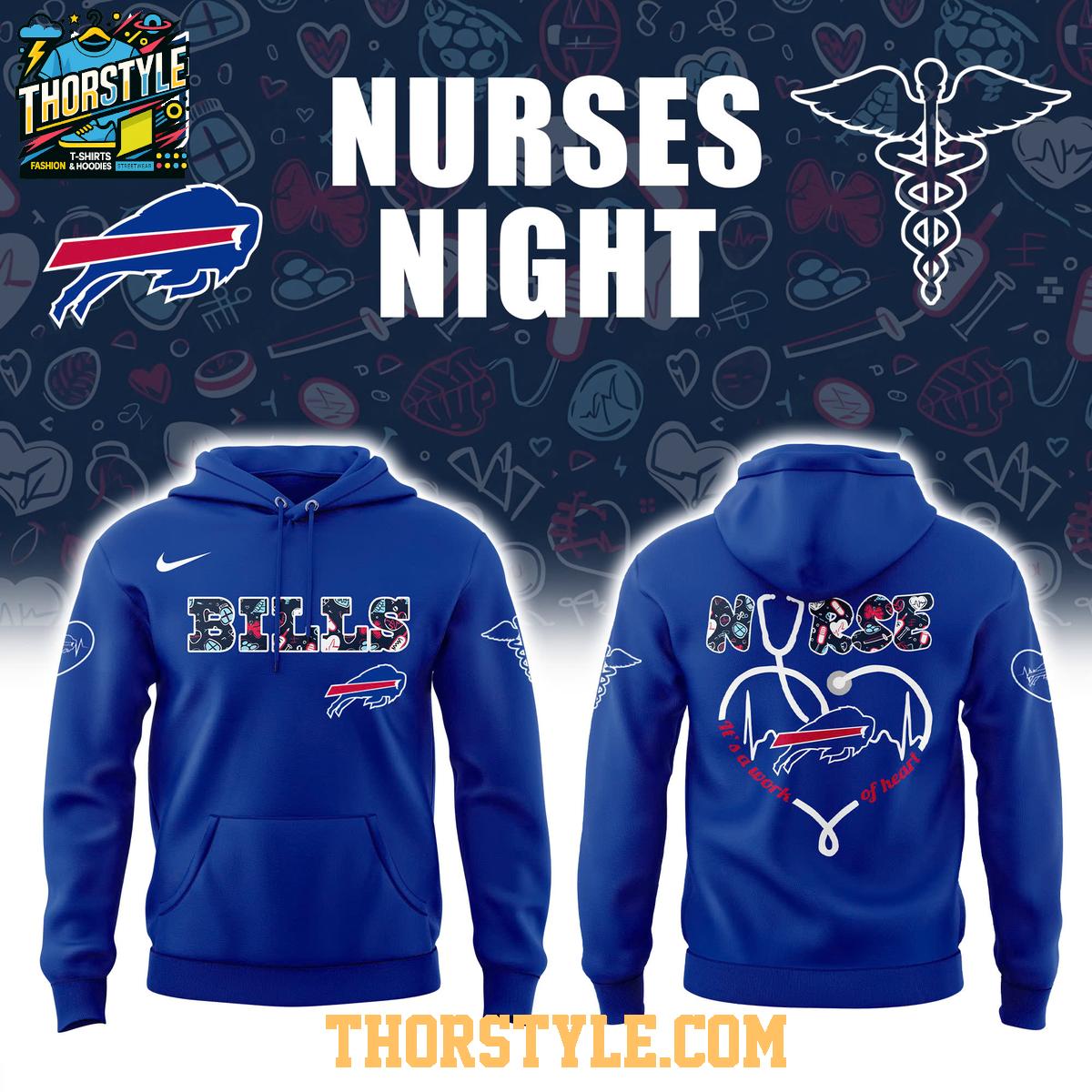 Buffalo Bills Night Nurses Appreciation Work Of Heart 2025 Hoodie T-Shirt Buffalo Bills Night Nurses Appreciation Work Of Heart 2025 Hoodie T-Shirt