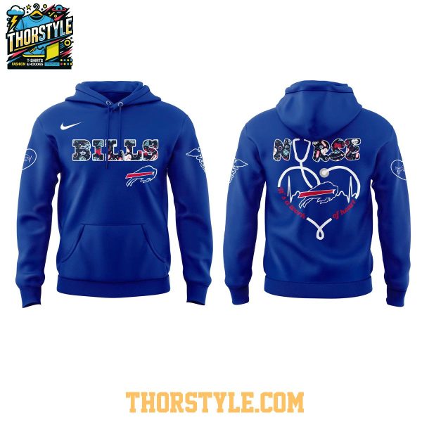 Buffalo Bills Night Nurses Appreciation Work Of Heart 2025 Hoodie T-Shirt
