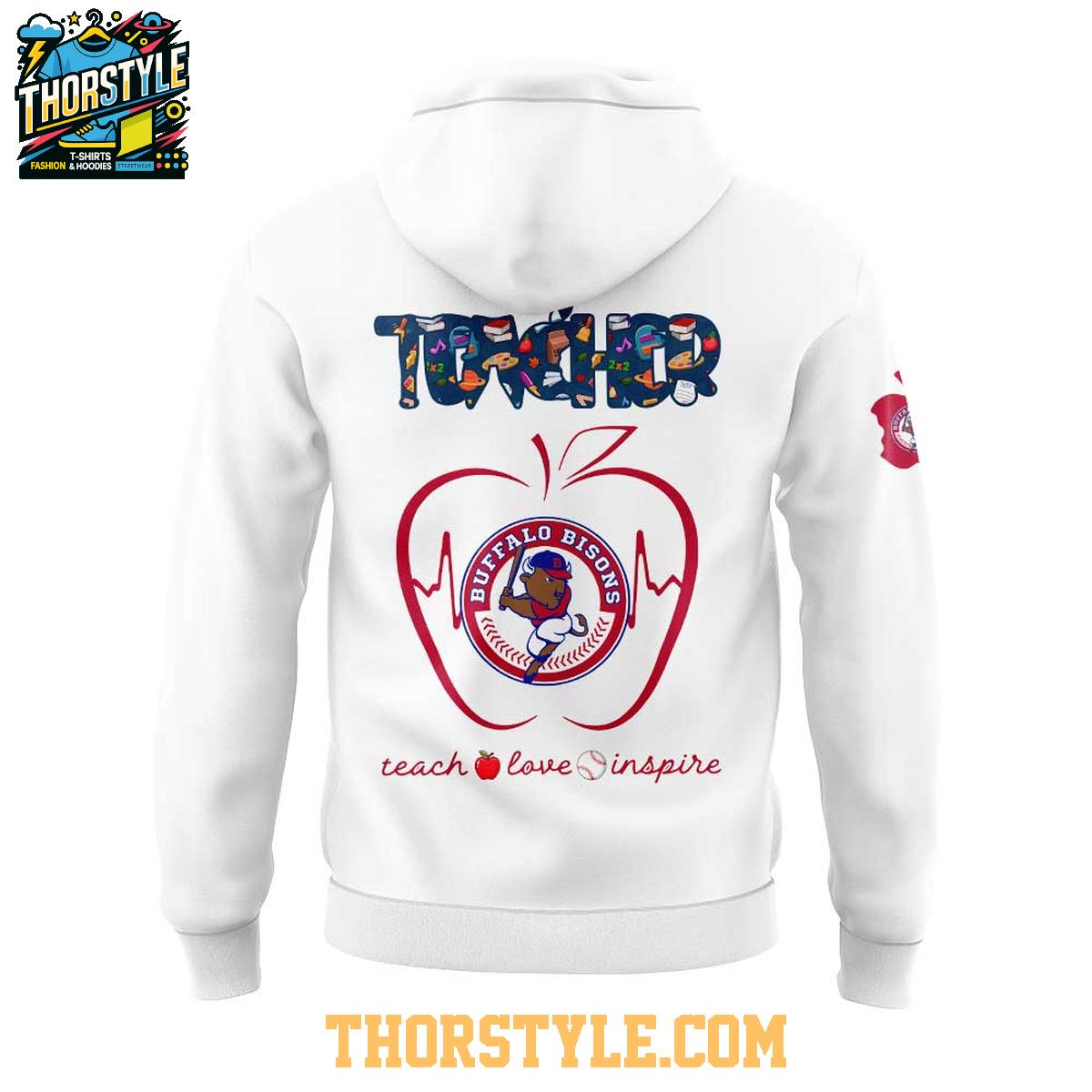 Buffalo Bisons Teacher Appreciation 2025 Teach Love Inspire Hoodie T-Shirt Buffalo Bisons Teacher Appreciation 2025 Teach Love Inspire Hoodie T-Shirt