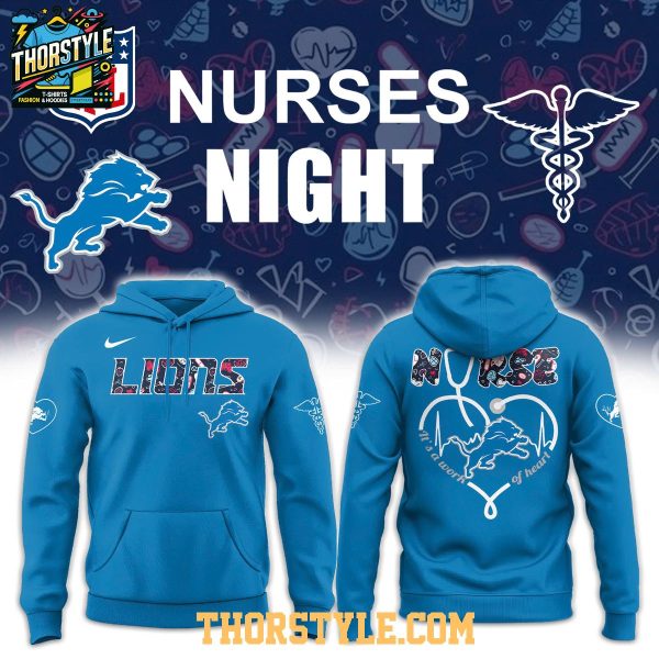 Detroit Lions Night Nurses Appreciation Work Of Heart 2025 Hoodie T-Shirt