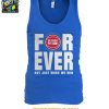 Detroit Pistons Forever Fan 2025 Not Just When We Win Tshirt