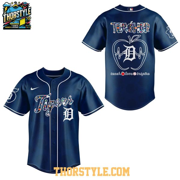 Detroit Tigers Teacher 2025 Appreciation Teach Love Inspire Baseball Jersey