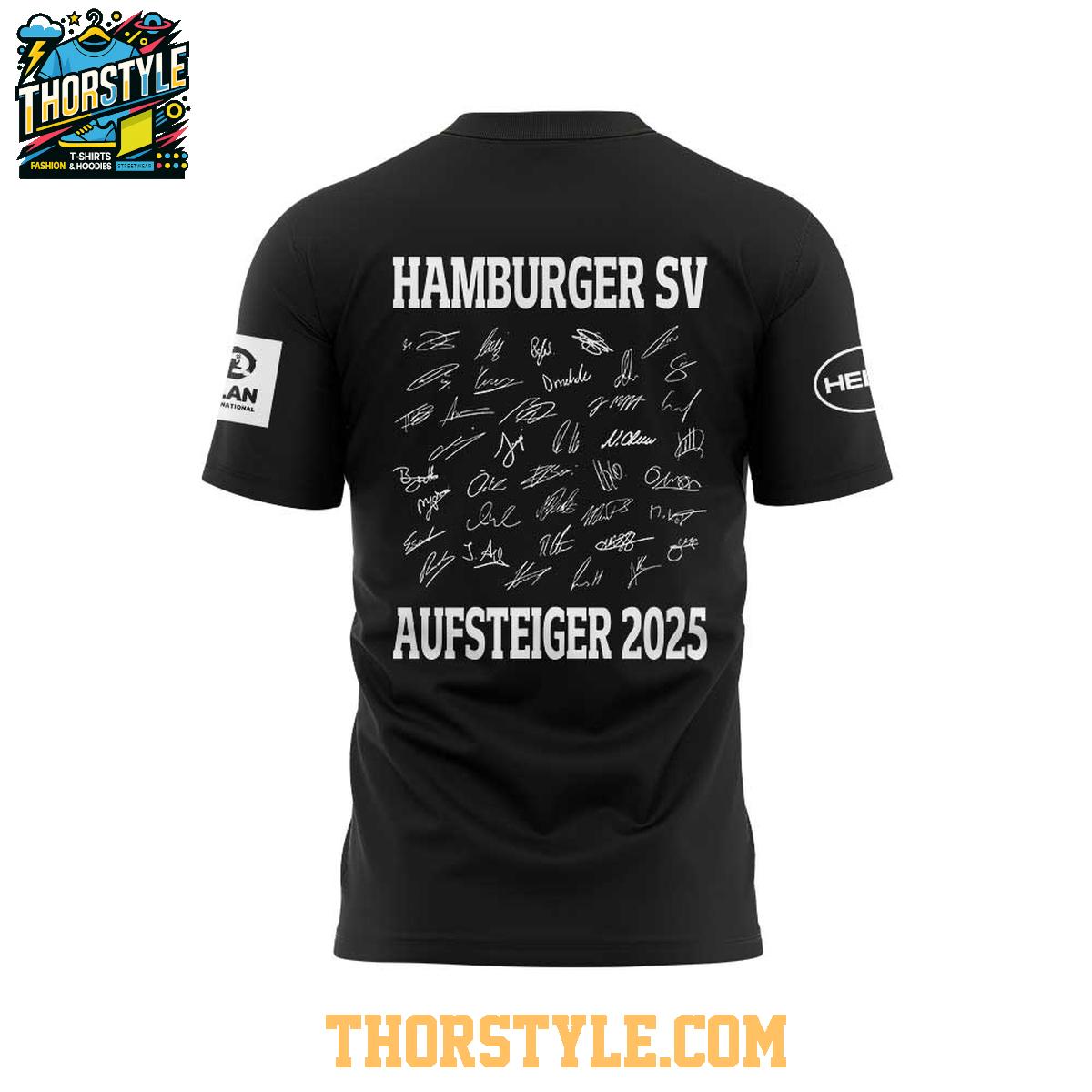 Hamburg HSV Aufsteiger 2025 End Of Season Celebration Hoodie T-Shirt Hamburg HSV Aufsteiger 2025 End Of Season Celebration Hoodie T-Shirt