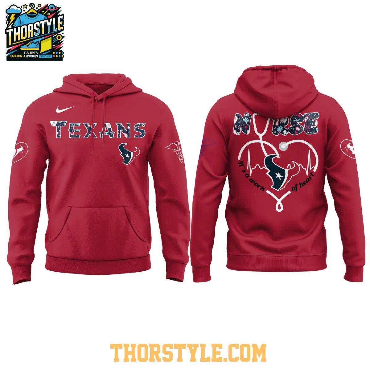 Houston Texans Night Nurses Appreciation Work Of Heart 2025 Hoodie T-Shirt Houston Texans Night Nurses Appreciation Work Of Heart 2025 Hoodie T-Shirt