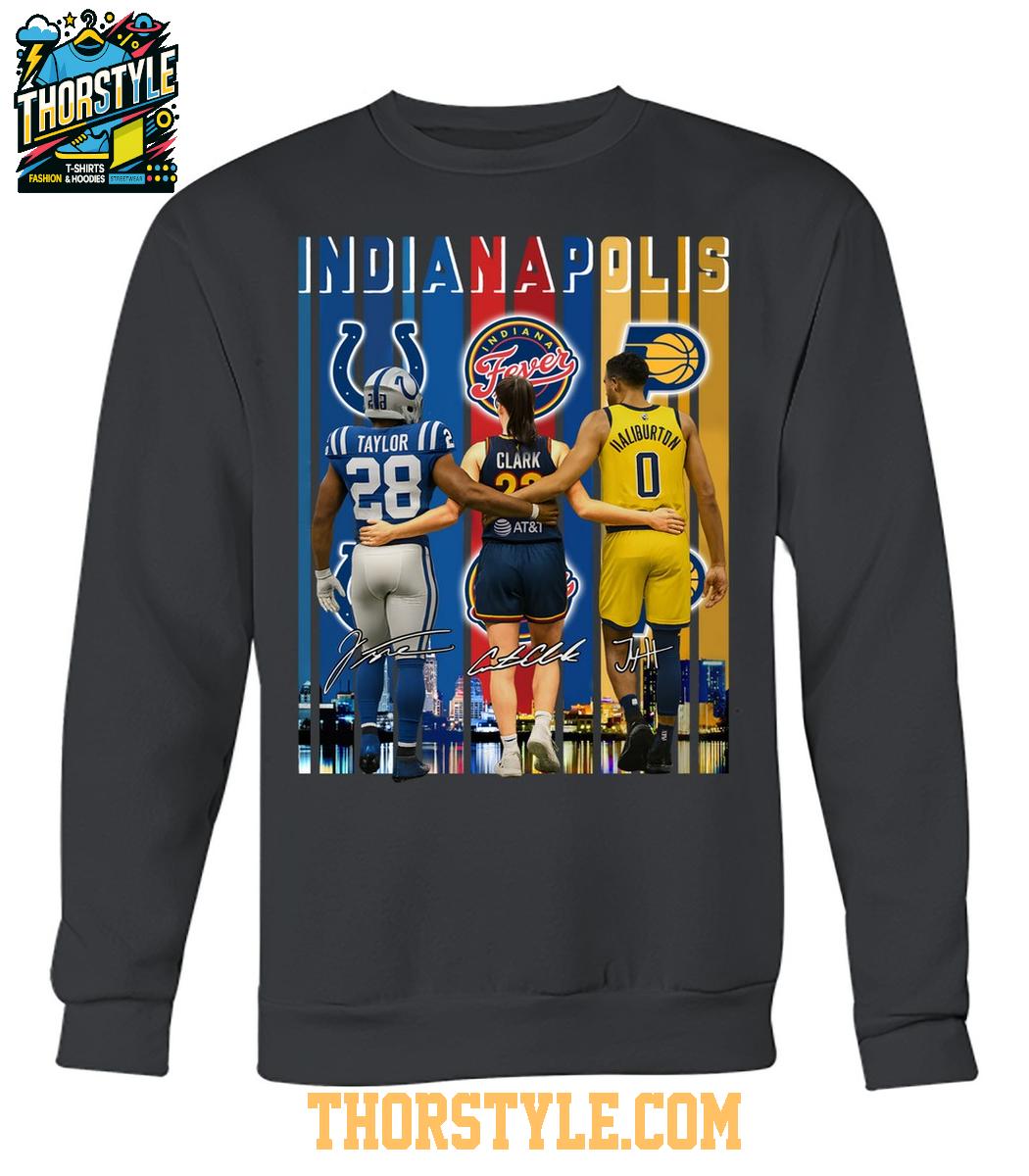 Indianapolis Colts Taylor Indiana Fever Clark Indiana Pacers Haliburton 2025 T-Shirt Indianapolis Colts Taylor Indiana Fever Clark Indiana Pacers Haliburton 2025 T-Shirt