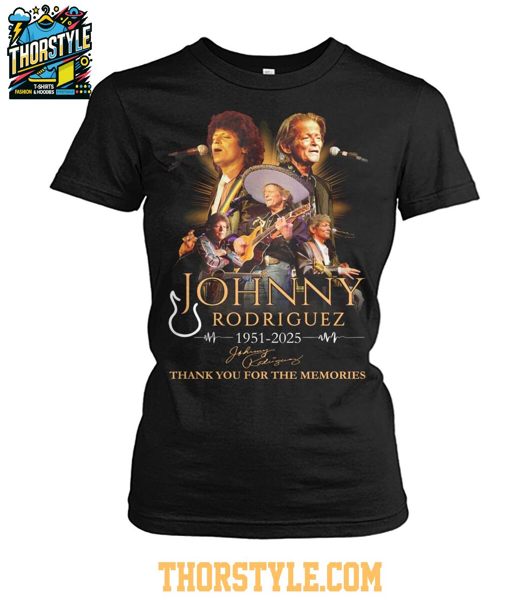 Johnny Rodriguez 1951-2025 Thank You For The Memories T-Shirt Johnny Rodriguez 1951-2025 Thank You For The Memories T-Shirt