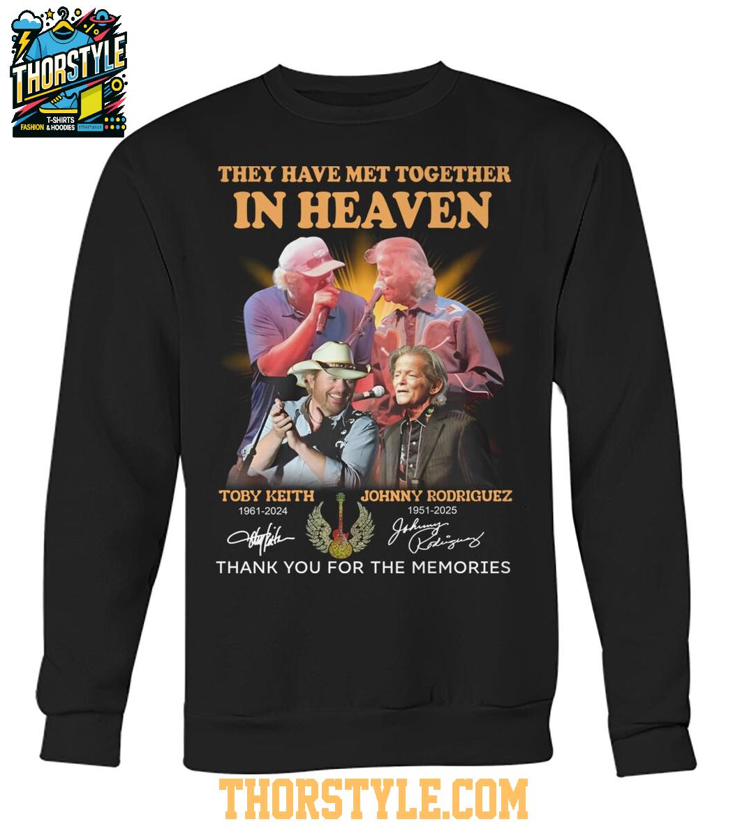 Johnny Rodriguez 1951-2025 Toby Leith 1961 They Have Met In Heaven T-Shirt Johnny Rodriguez 1951-2025 Toby Leith 1961 They Have Met In Heaven T-Shirt