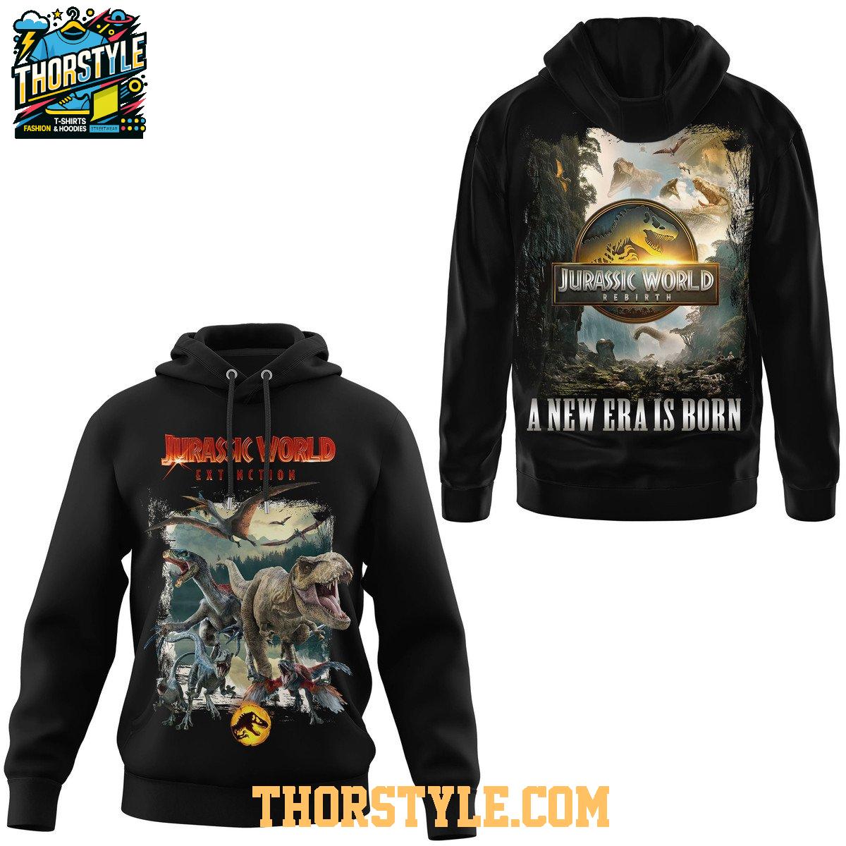 Jurassic World Exinction A New Era Is Born 2025 Hoodie T-Shirt Jurassic World Exinction A New Era Is Born 2025 Hoodie T-Shirt