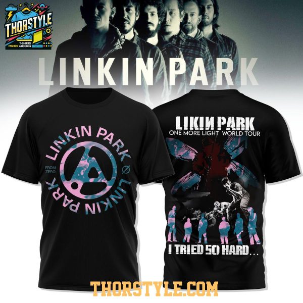 Linkin Park In The End I Tried So Hard And Get So Far Hoodie T-Shirt