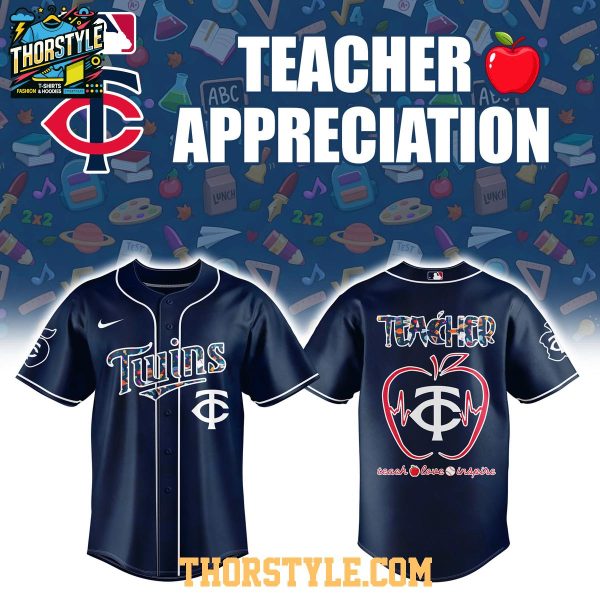 Minnesota Twins Teacher 2025 Appreciation Teach Love Inspire Baseball Jersey