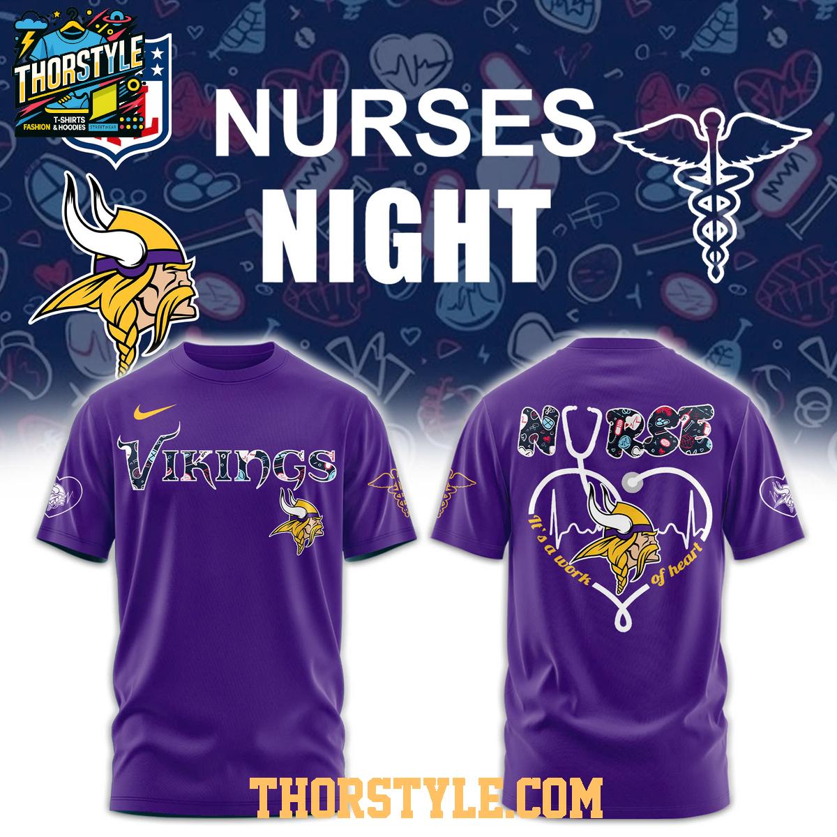 Minnesota Vikings Night Nurses Appreciation Work Of Heart 2025 Hoodie T-Shirt Minnesota Vikings Night Nurses Appreciation Work Of Heart 2025 Hoodie T-Shirt