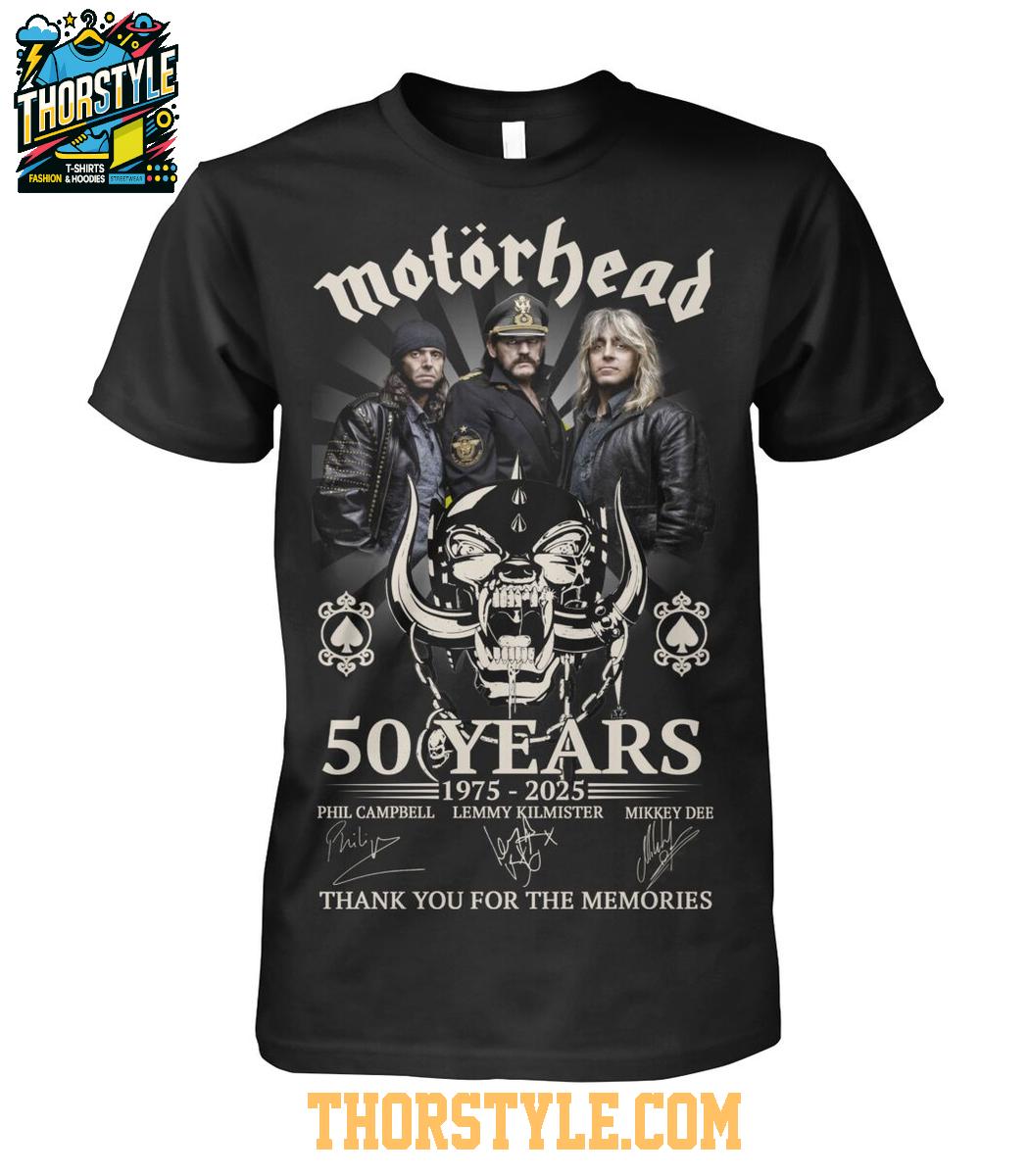 Motorhead 1975-2025 Thank You For The Memories Of 50 Years Tshirt Motorhead 1975-2025 Thank You For The Memories Of 50 Years Tshirt