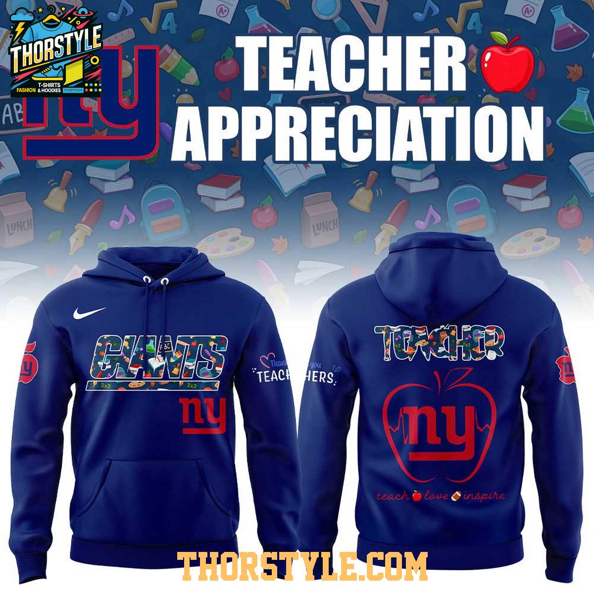 New York Giants Teach Love Inspire Appreciation 2025 Hoodie T-Shirt New York Giants Teach Love Inspire Appreciation 2025 Hoodie T-Shirt