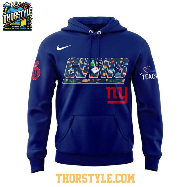 New York Giants Teach Love Inspire Appreciation 2025 Hoodie T-Shirt