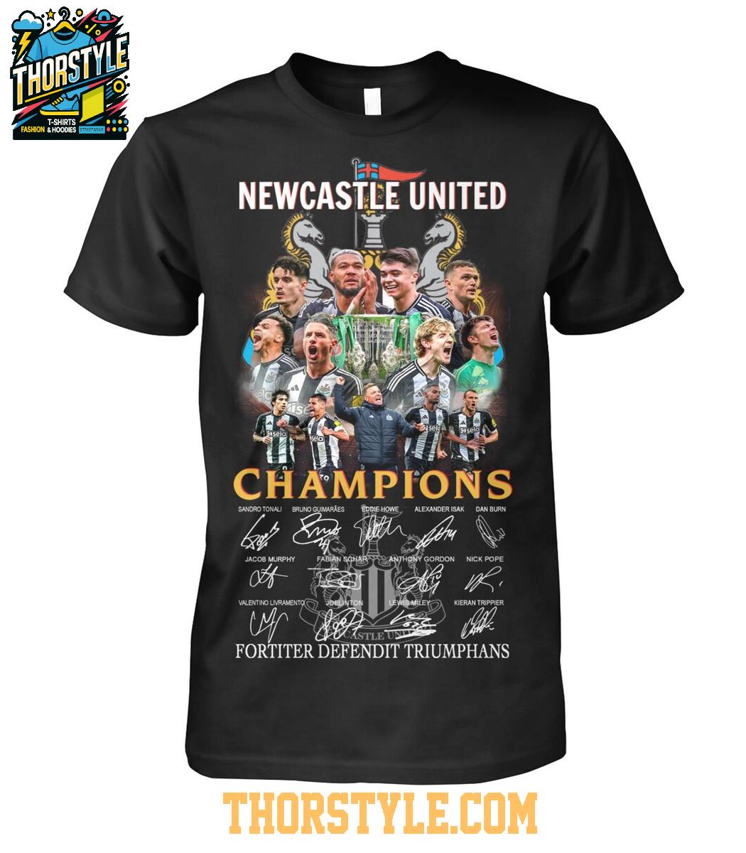 Newcastle United Fortiter Dependit Triumphans Champions 2025 Tshirt Newcastle United Fortiter Dependit Triumphans Champions 2025 Tshirt