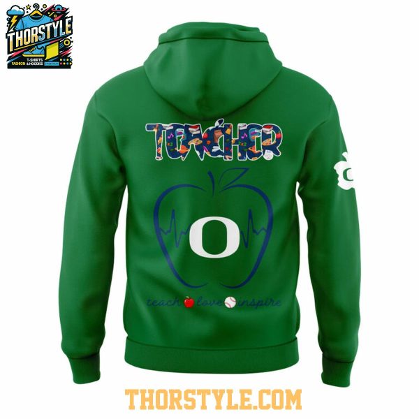 Oregon Ducks Teach Love Inspire Appreciation 2025 Hoodie T-Shirt