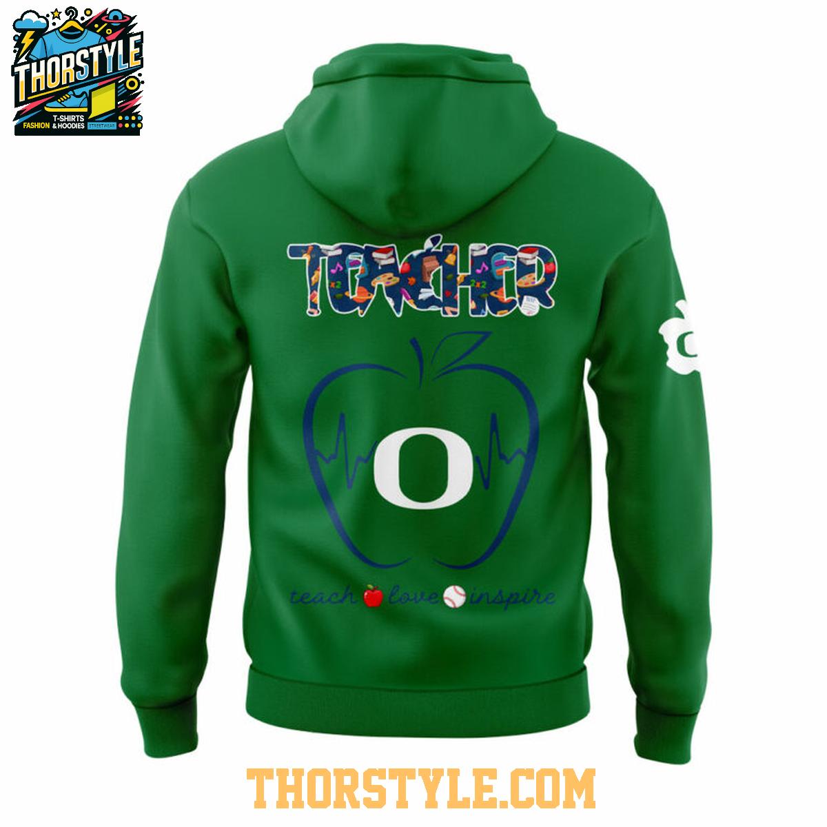 Oregon Ducks Teach Love Inspire Appreciation 2025 Hoodie T-Shirt Oregon Ducks Teach Love Inspire Appreciation 2025 Hoodie T-Shirt