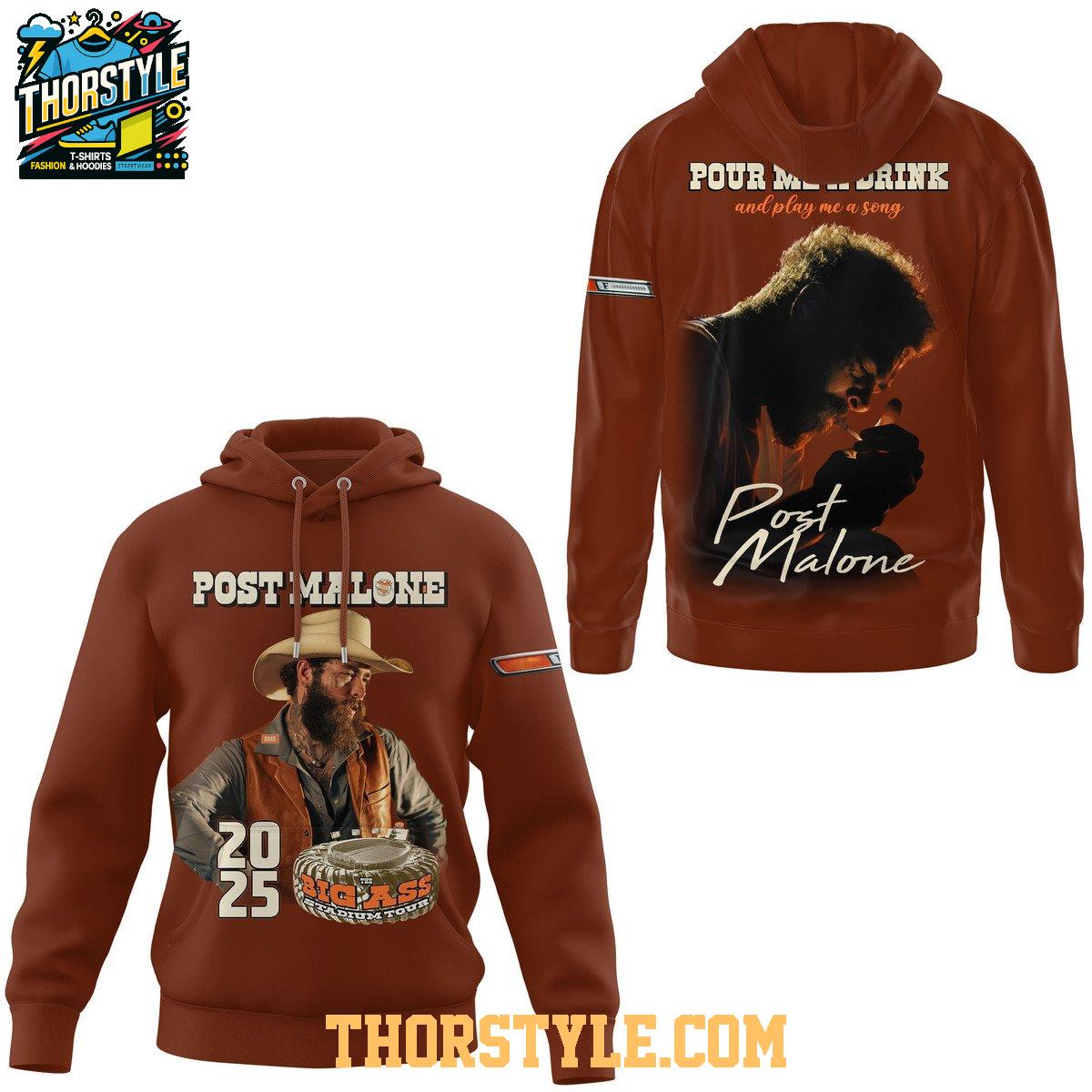 Post Malone Pour Me A Drink And Play Me A Song Hoodie T-Shirt Post Malone Pour Me A Drink And Play Me A Song Hoodie T-Shirt