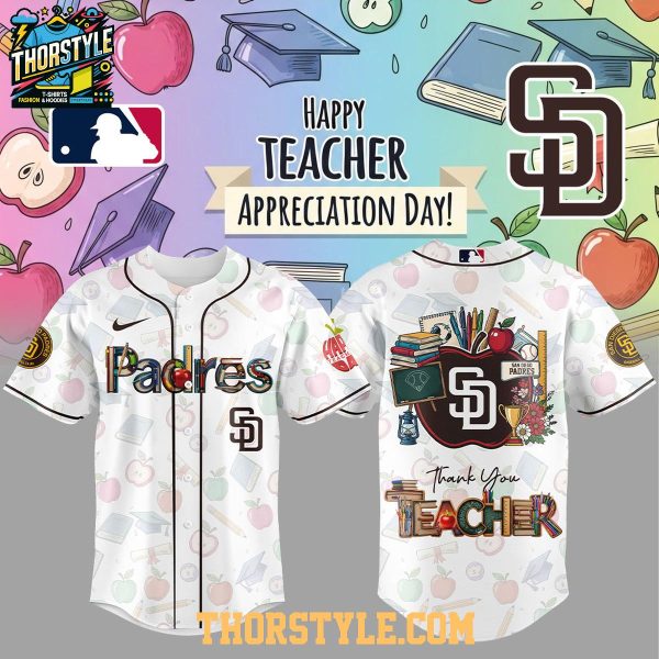 San Diego Padres Thank You My Teacher 2025 Appreciation Baseball Jersey