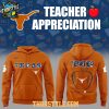 Texas Longhorns Teach Love Inspire Appreciation 2025 Hoodie T Shirt