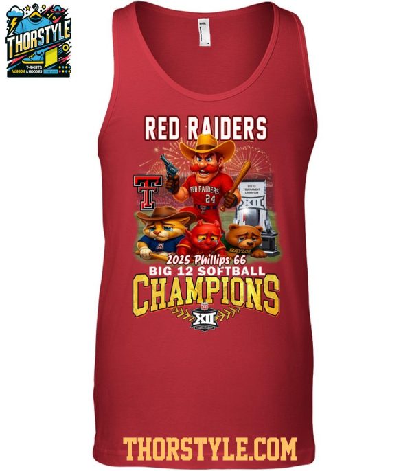 Texas Tech Red Raiders 2025 Big 12 Softball Champions Phillips 66 T-Shirt