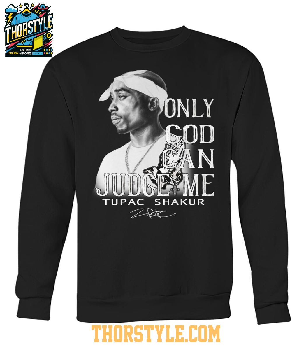 Tupac Shakur The Memories 2025 Only God Can Judge Me Tshirt Tupac Shakur The Memories 2025 Only God Can Judge Me Tshirt