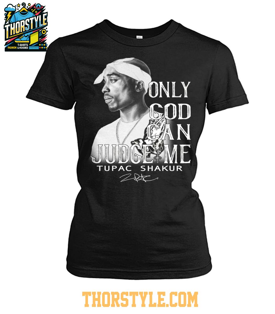 Tupac Shakur The Memories 2025 Only God Can Judge Me Tshirt Tupac Shakur The Memories 2025 Only God Can Judge Me Tshirt