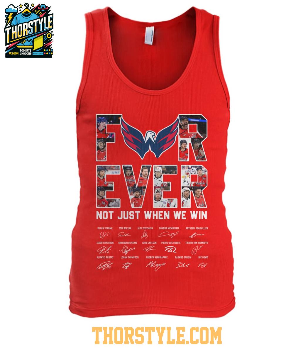 Washington Nationals Forever Fan Not Just When We Win 2025 T-Shirt Washington Nationals Forever Fan Not Just When We Win 2025 T-Shirt