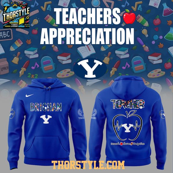 BYU Cougars Teachers 2025 Day Of Appreciation Hoodie T-Shirt