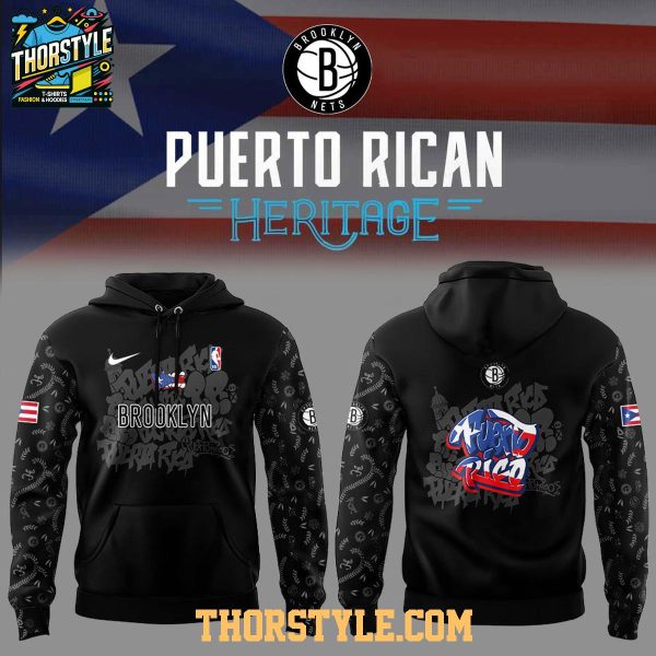 Brooklyn Nets Puerto Rican Heritage Root And Culture 2025 Hoodie T-Shirt Brooklyn Nets Puerto Rican Heritage Root And Culture 2025 Hoodie T-Shirt