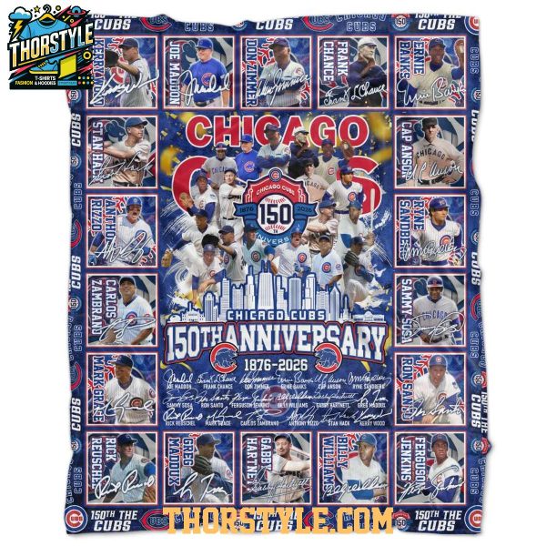 Chicago Cubs 150th Anniversary 1876-2026 Fleece Blanket Quilt Chicago Cubs 150th Anniversary 1876-2026 Fleece Blanket Quilt