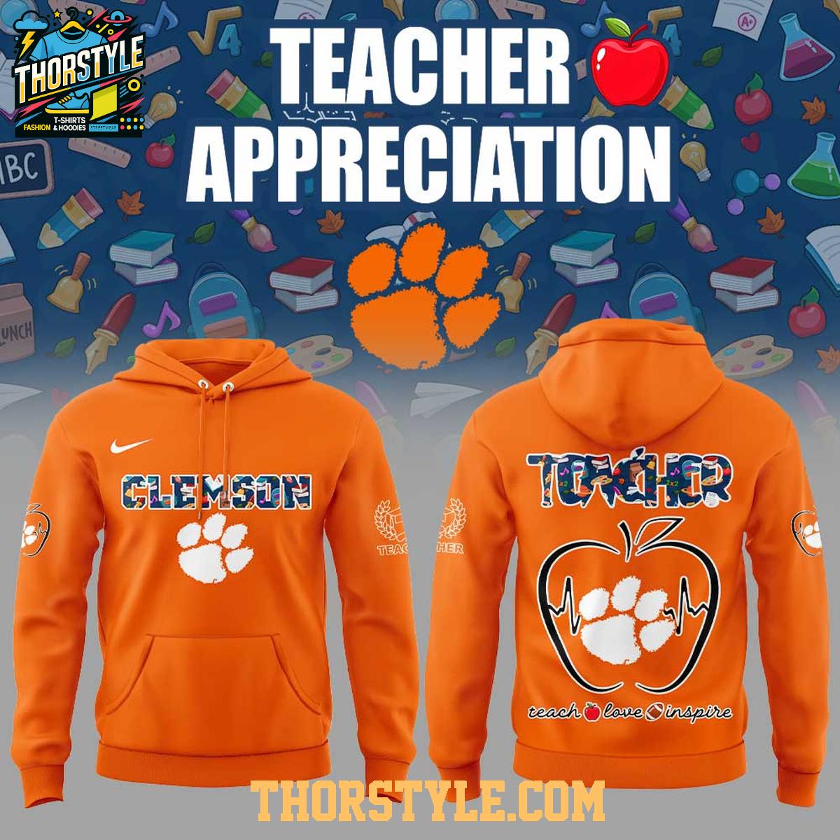 Clemson Tigers Teachers 2025 Day Of Appreciation Hoodie T-Shirt Clemson Tigers Teachers 2025 Day Of Appreciation Hoodie T-Shirt