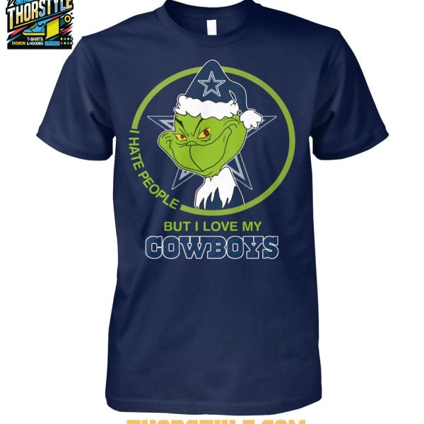 Dallas Cowboys Grinch Hates People But Loves Football Xmas 2025 T-Shirt Dallas Cowboys Grinch Hates People But Loves Football Xmas 2025 T-Shirt
