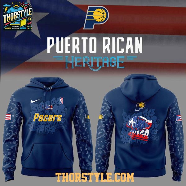 Indiana Pacers Puerto Rican Heritage Root And Culture 2025 Hoodie T-Shirt Indiana Pacers Puerto Rican Heritage Root And Culture 2025 Hoodie T-Shirt