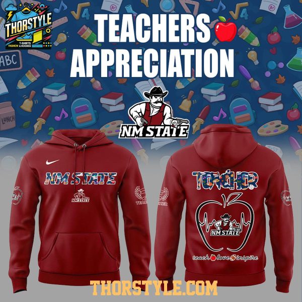 New Mexico State Aggies Teachers 2025 Day Of Appreciation Hoodie