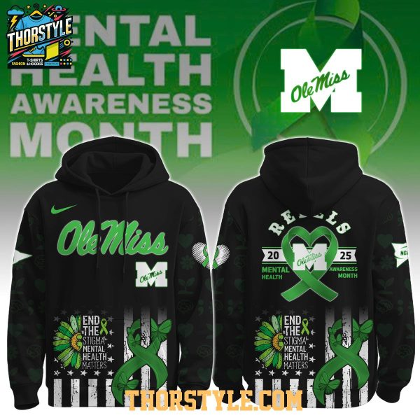 Ole Miss Rebels Mental Health Awareness Month 2025 Hoodie T-Shirt Ole Miss Rebels Mental Health Awareness Month 2025 Hoodie T-Shirt