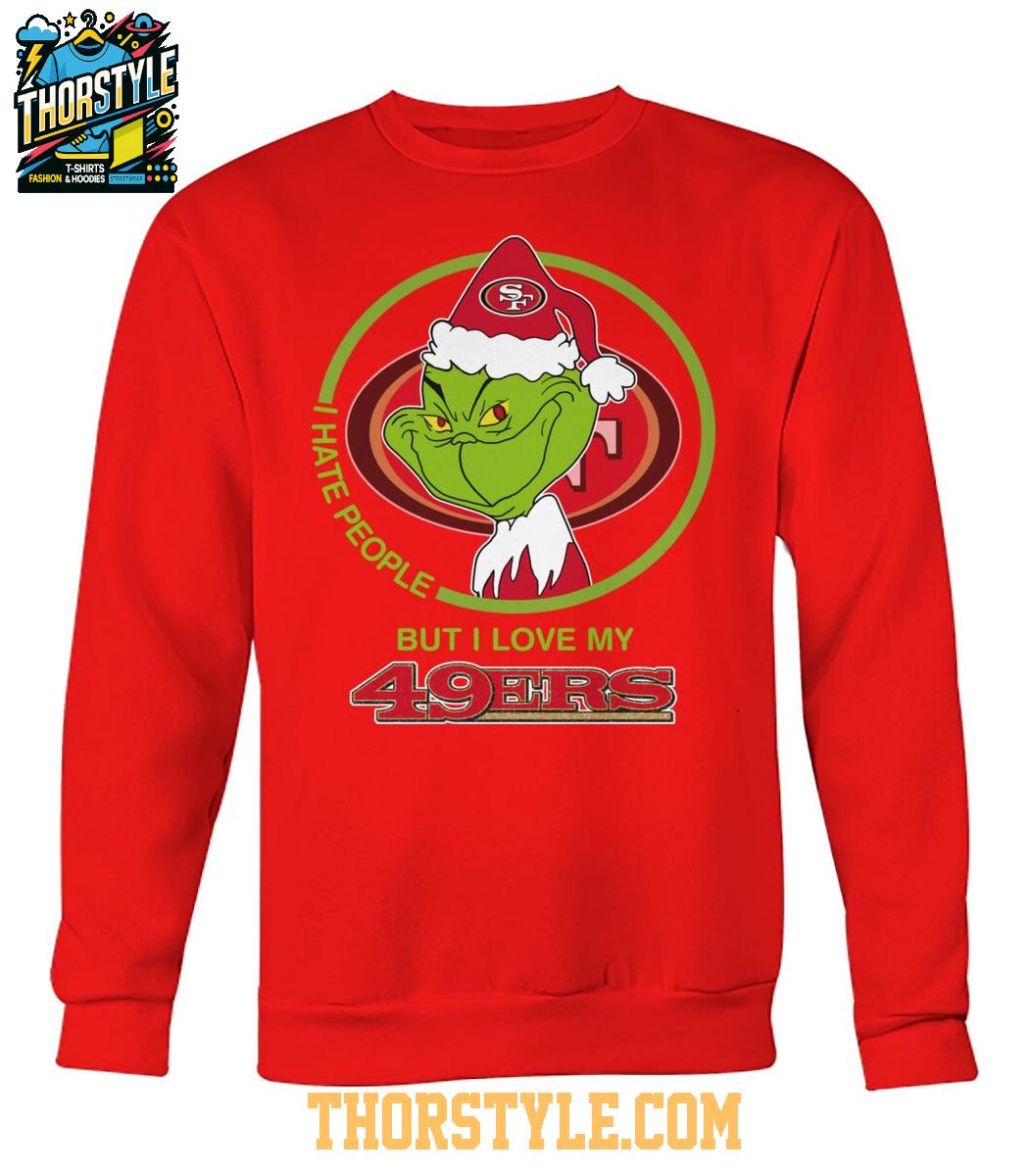 San Francisco 49ers Grinch Hates People But Loves Football Xmas 2025 T-Shirt San Francisco 49ers Grinch Hates People But Loves Football Xmas 2025 T-Shirt