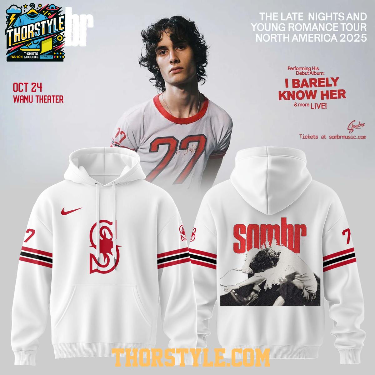 Seattle Mariners Sombr 2025 The Late Nights & Young Romance Tour October Hoodie T-Shirt Seattle Mariners Sombr 2025 The Late Nights & Young Romance Tour October Hoodie T-Shirt