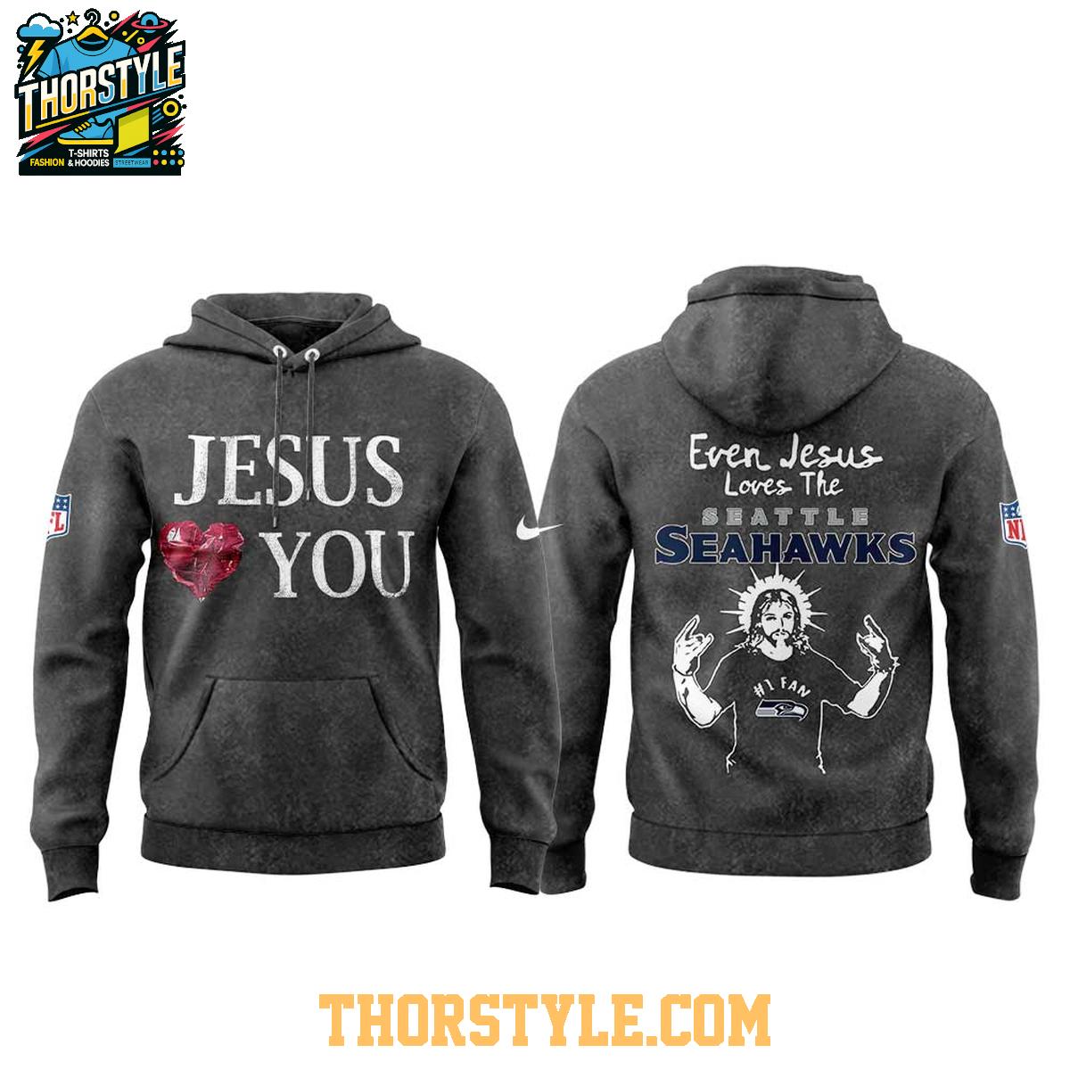 Seattle Seahawks Jesus Love You Love The Seahawks Football 2025 Hoodie T-Shirt Seattle Seahawks Jesus Love You Love The Seahawks Football 2025 Hoodie T-Shirt