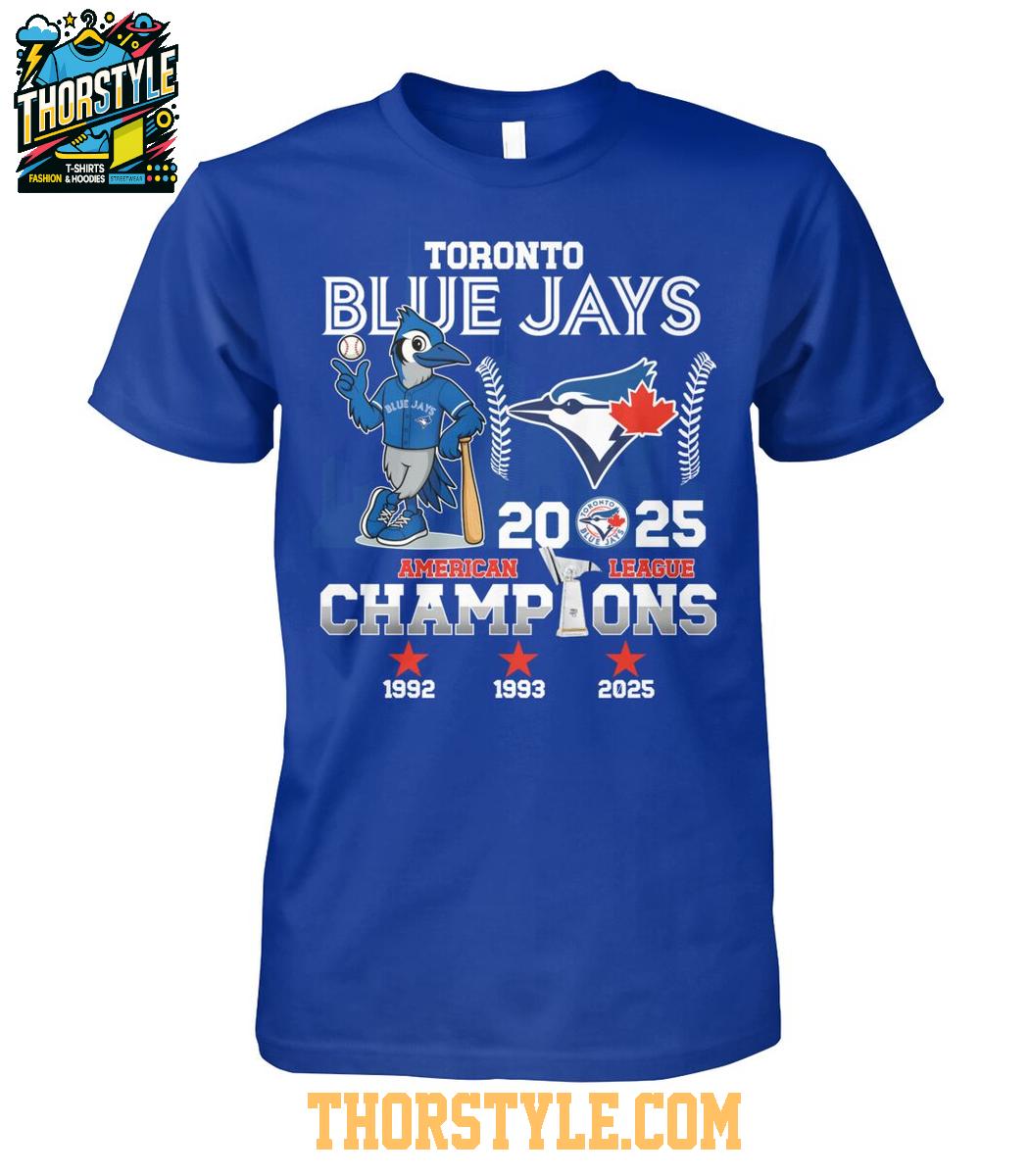 Toronto Blue Jays 2025 American League To World Series Champs T-Shirt Toronto Blue Jays 2025 American League To World Series Champs T-Shirt