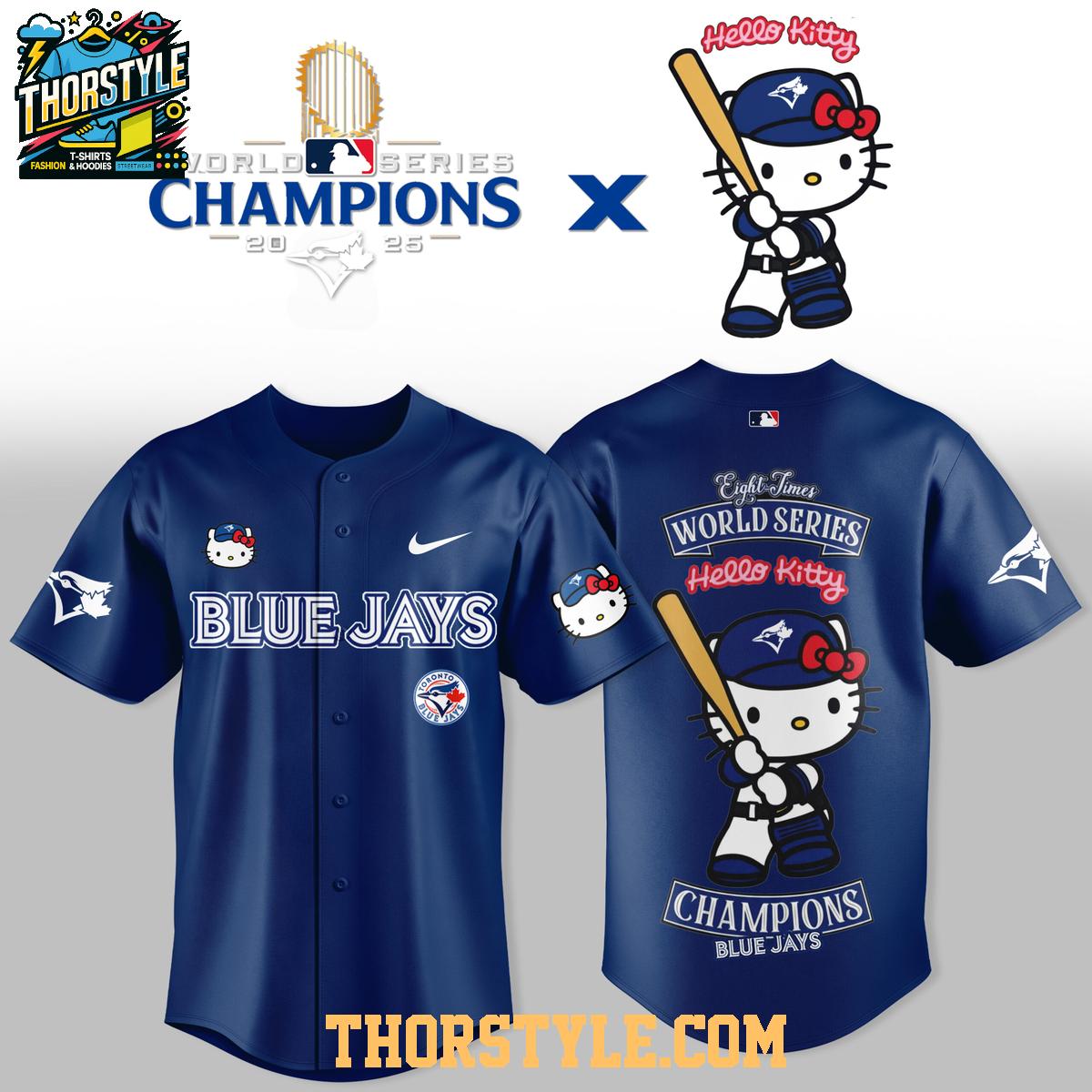 Toronto Blue Jays Hello Kitty World Series 2025 Champs 2025 Baseball Jersey Toronto Blue Jays Hello Kitty World Series 2025 Champs 2025 Baseball Jersey