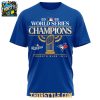 Toronto Blue Jays World Series Champions 2025 Blue Hoodie T Shirt