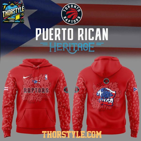 Toronto Raptors Puerto Rican Heritage Root And Culture 2025 Hoodie T-Shirt Toronto Raptors Puerto Rican Heritage Root And Culture 2025 Hoodie T-Shirt