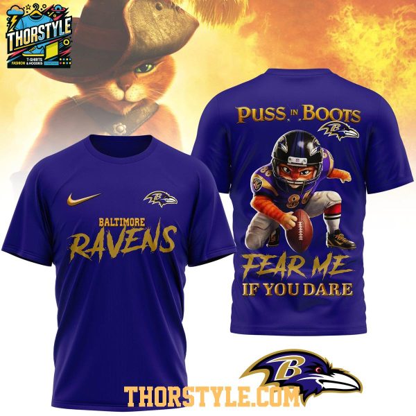Baltimore Ravens Puss In Boots Fear Me If You Dare Christmas Hoodie T-Shirt